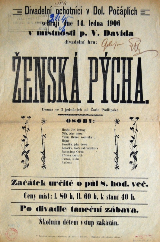Obr. 2: Plakát Spolku divadelních ochotníků v obci Dolní Počáply z roku 1906.